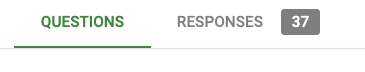 Example of tabs available upon opening your Google Form (assuming it has data; the number will vary depending on how much data you have collected).